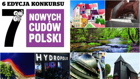 Znamy 7 Nowych Cudów Polski!