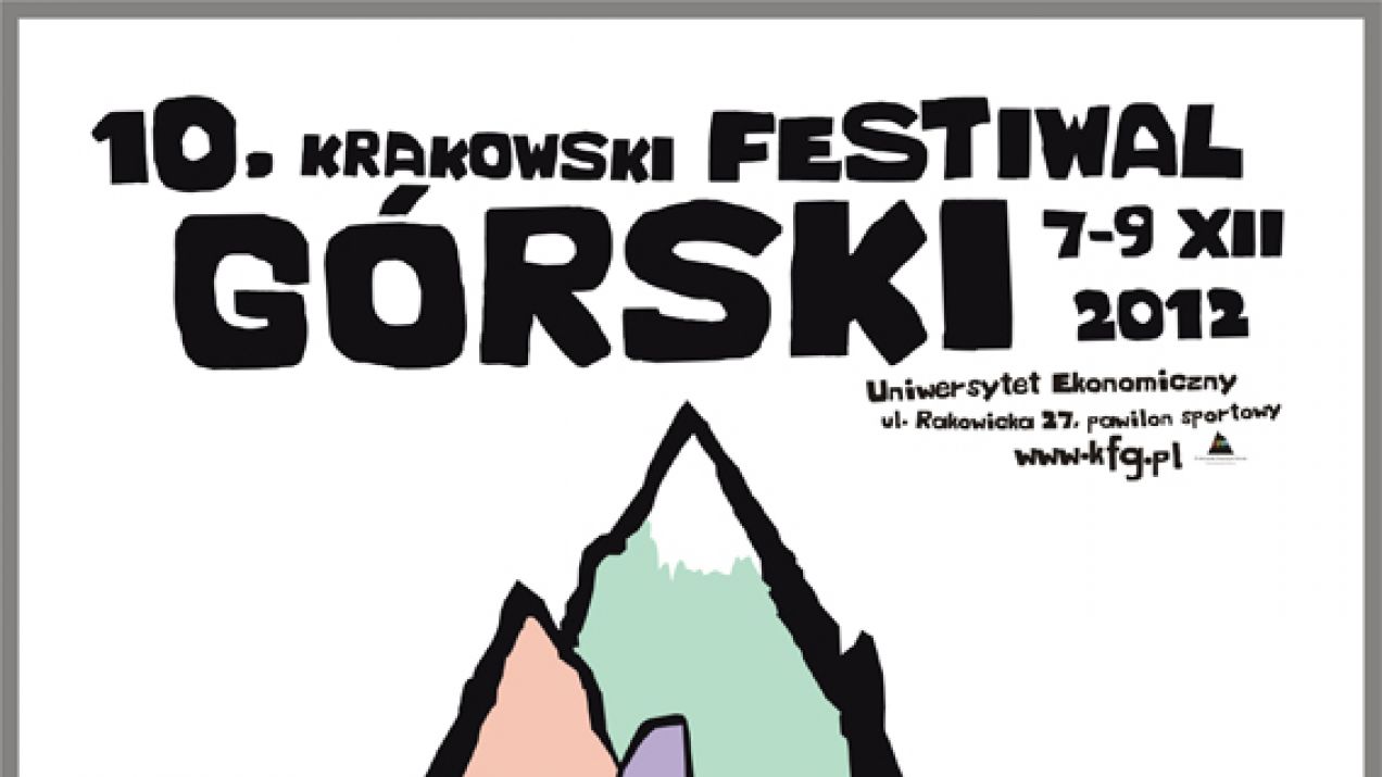 10. Krakowski Festiwal Górski - jubileuszowe święto gór 