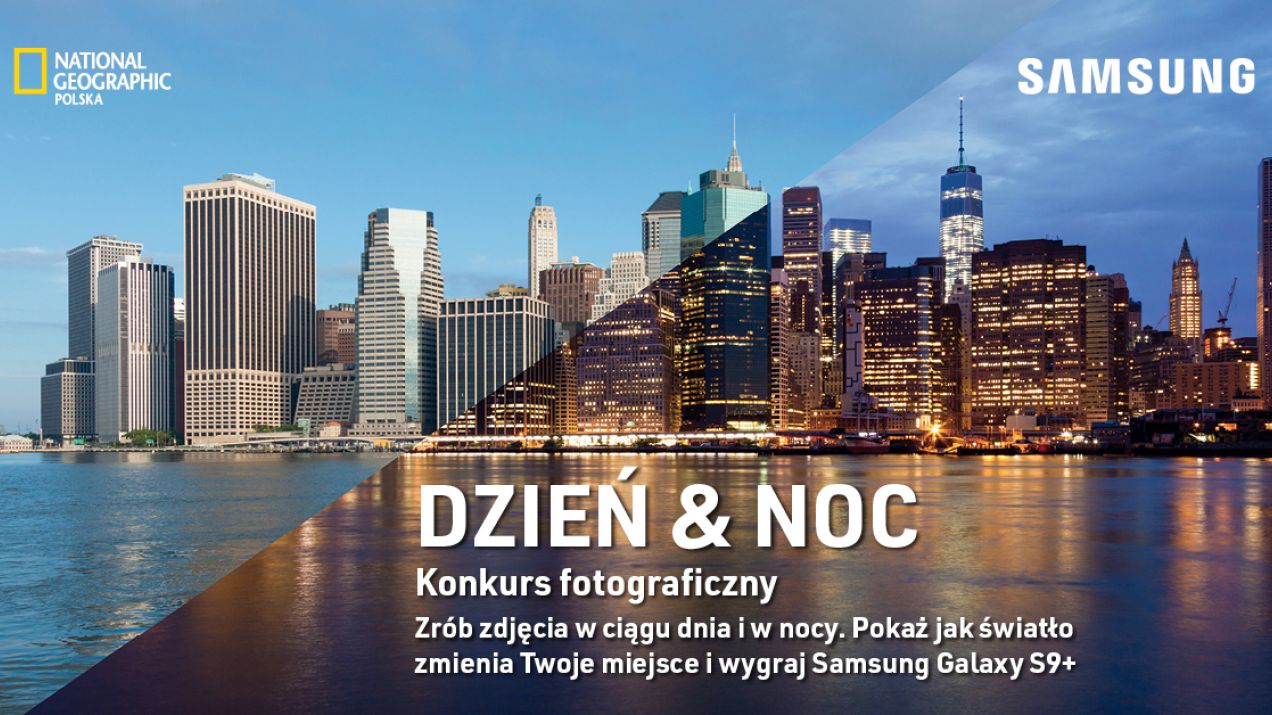 Konkurs fotograficzny Samsung: Dzień & Noc